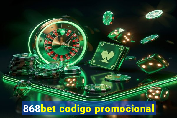 868bet codigo promocional